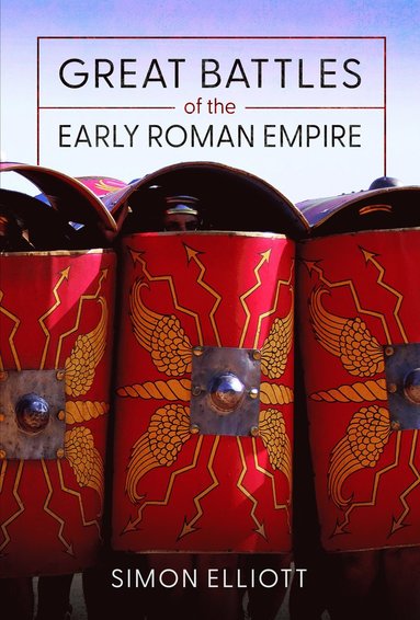 bokomslag Great Battles of the Early Roman Empire