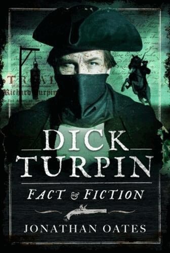 Jonathan Oates - Dick Turpin, Inbunden
