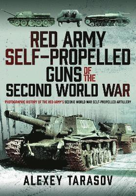 Red Army Self-Propelled Guns of the Second World War 1