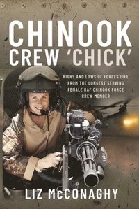 bokomslag Chinook Crew 'Chick'