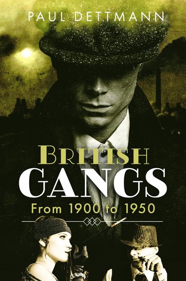 bokomslag British Gangs