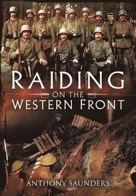 Raiding on the Western Front 1