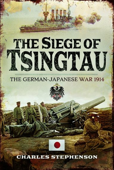 Charles Stephenson - Siege of Tsingtau, Häftad