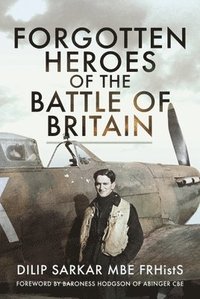 bokomslag Forgotten Heroes of the Battle of Britain