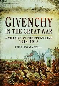 bokomslag Givenchy in the Great War