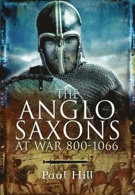 bokomslag Anglo-Saxons at War
