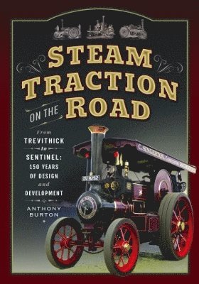 bokomslag Steam Traction on the Road