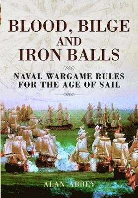 Blood, Bilge and Iron Balls 1