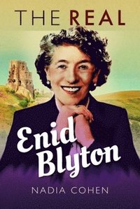 bokomslag The Real Enid Blyton