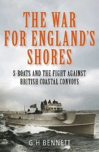 bokomslag The War for England's Shores