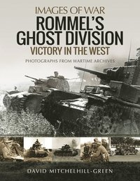 bokomslag Rommel's Ghost Division: Victory in the West