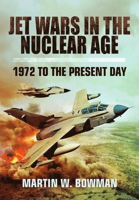 bokomslag Jet Wars in the Nuclear Age