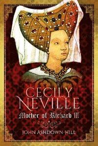 bokomslag Cecily Neville