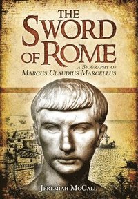 bokomslag The Sword of Rome