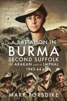 bokomslag A Battalion in Burma