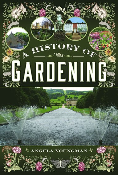 bokomslag History of Gardening, 1800-1960