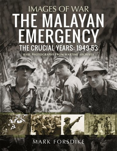 Mark Forsdike - Malayan Emergency, Häftad