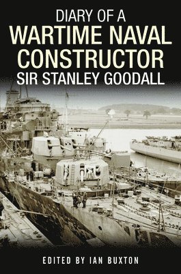 Diary of a Wartime Naval Constructor 1