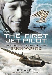 bokomslag The First Jet Pilot
