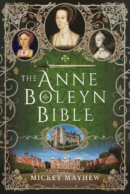 bokomslag The Anne Boleyn Bible