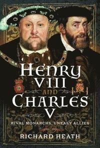 bokomslag Henry VIII and Charles V