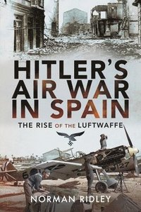 bokomslag Hitler's Air War in Spain