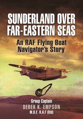 Sunderland Over Far-Eastern Seas - Mono PB edition 1