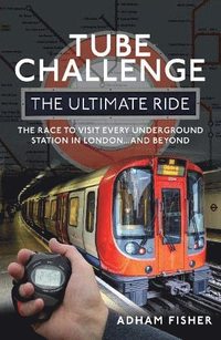 bokomslag Tube Challenge: The Ultimate Ride