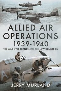 bokomslag Allied Air Operations 1939 1940