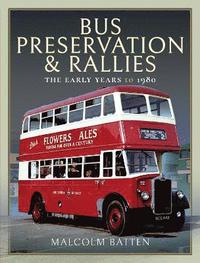 bokomslag Bus Preservation and Rallies