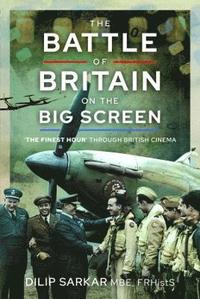 bokomslag The Battle of Britain on the Big Screen
