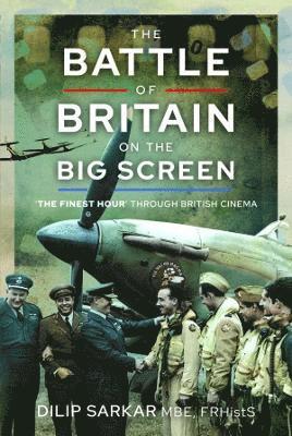 The Battle of Britain on the Big Screen 1