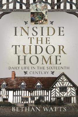 Inside the Tudor Home 1