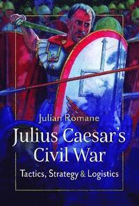 bokomslag Julius Caesar's Civil War