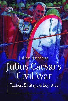 bokomslag Julius Caesar's Civil War