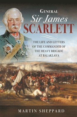 General Sir James Scarlett 1