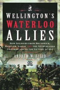 bokomslag Wellington's Waterloo Allies