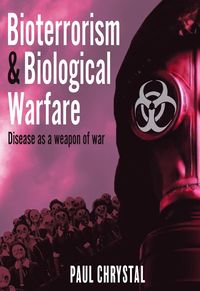 bokomslag Bioterrorism and Biological Warfare