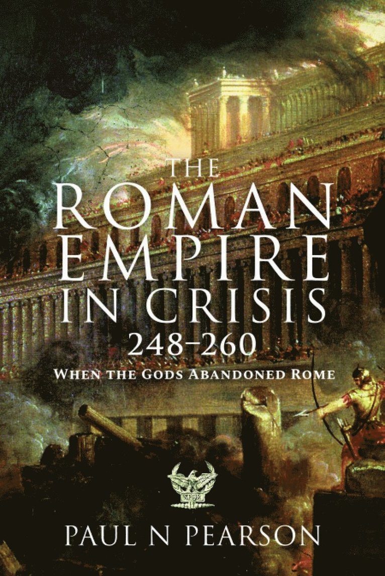Roman Empire in Crisis, 248–260