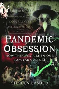 bokomslag Pandemic Obsession