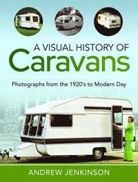 bokomslag A Visual History of Caravans