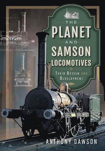 The Planet and Samson Locomotives 1