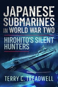 bokomslag Japanese Submarines in World War Two