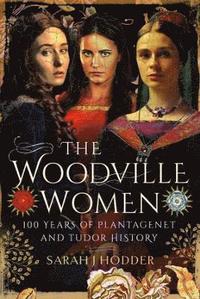 bokomslag The Woodville Women