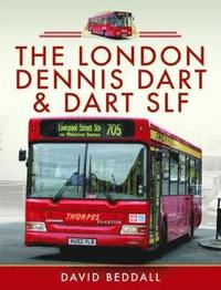 bokomslag The London Dennis Dart and Dart SLF