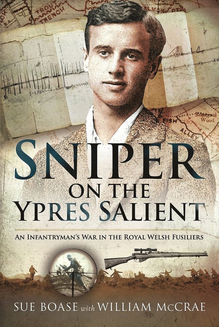 Sue Boase - Sniper on the Ypres Salient, Inbunden