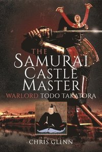 bokomslag The Samurai Castle Master