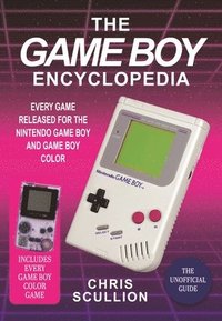 bokomslag The Game Boy Encyclopedia
