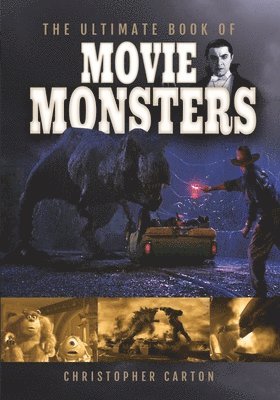 The Ultimate Book of Movie Monsters 1