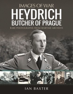 Ian Baxter - Heydrich: Butcher of Prague, Häftad